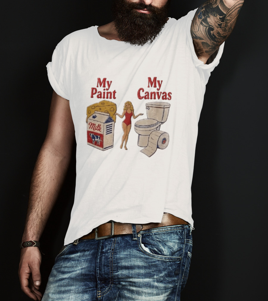 My Paint My Cheese Milk Cow Toilet Paper Humor T-Shirt
