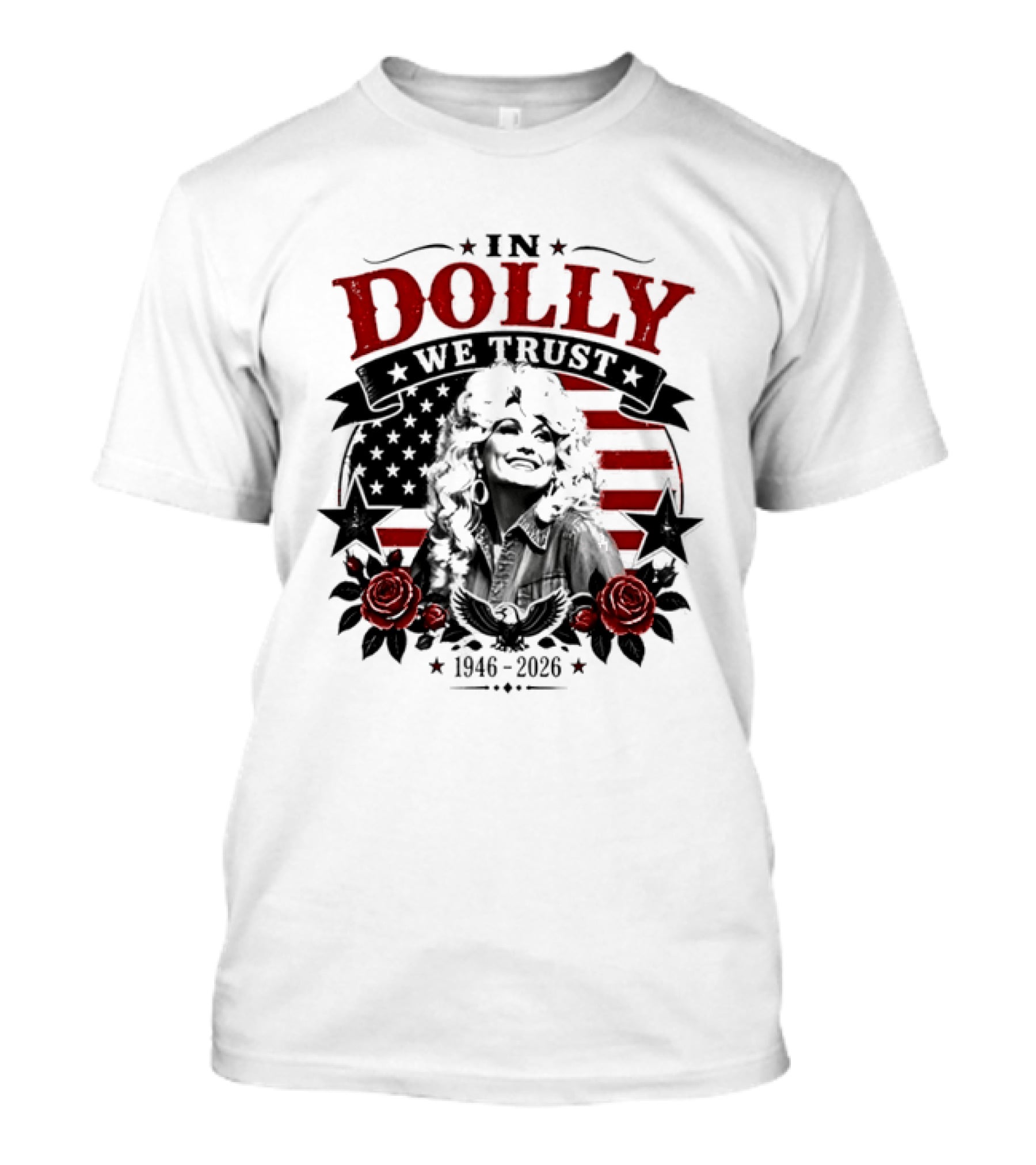 In Dolly We Trust 1946 2026 Stars And Stripes Roses T-Shirt