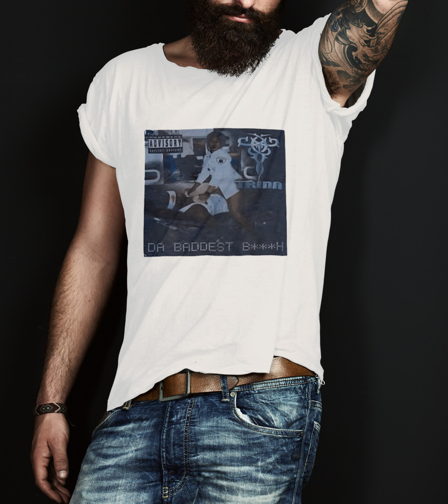 Trina Da Baddest B***h Parental Advisory Explicit Content T-Shirt