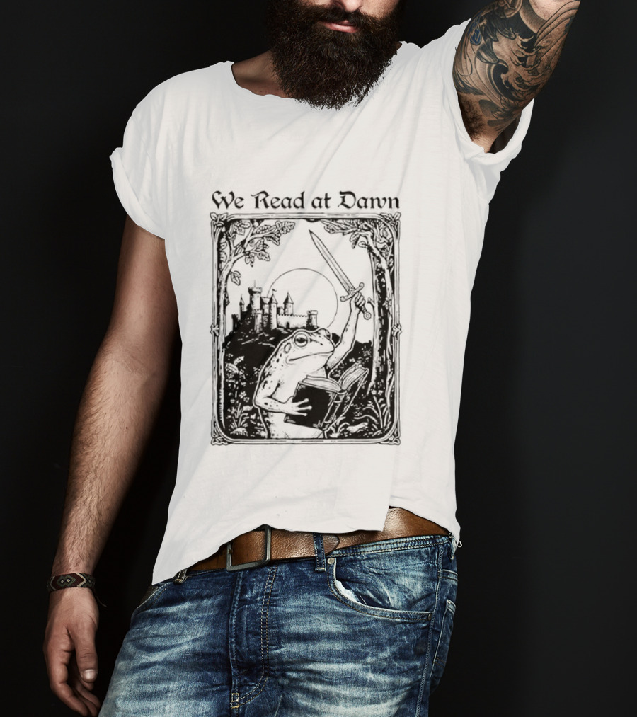 We Read At Dawn Frog Holding Sword And Book In Enchanted Forest T-Shirt