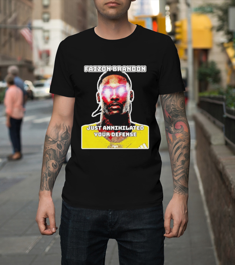 Faizon Brandon Just Annihilated Your Defense Glowing Eyes Football Player T-Shirt