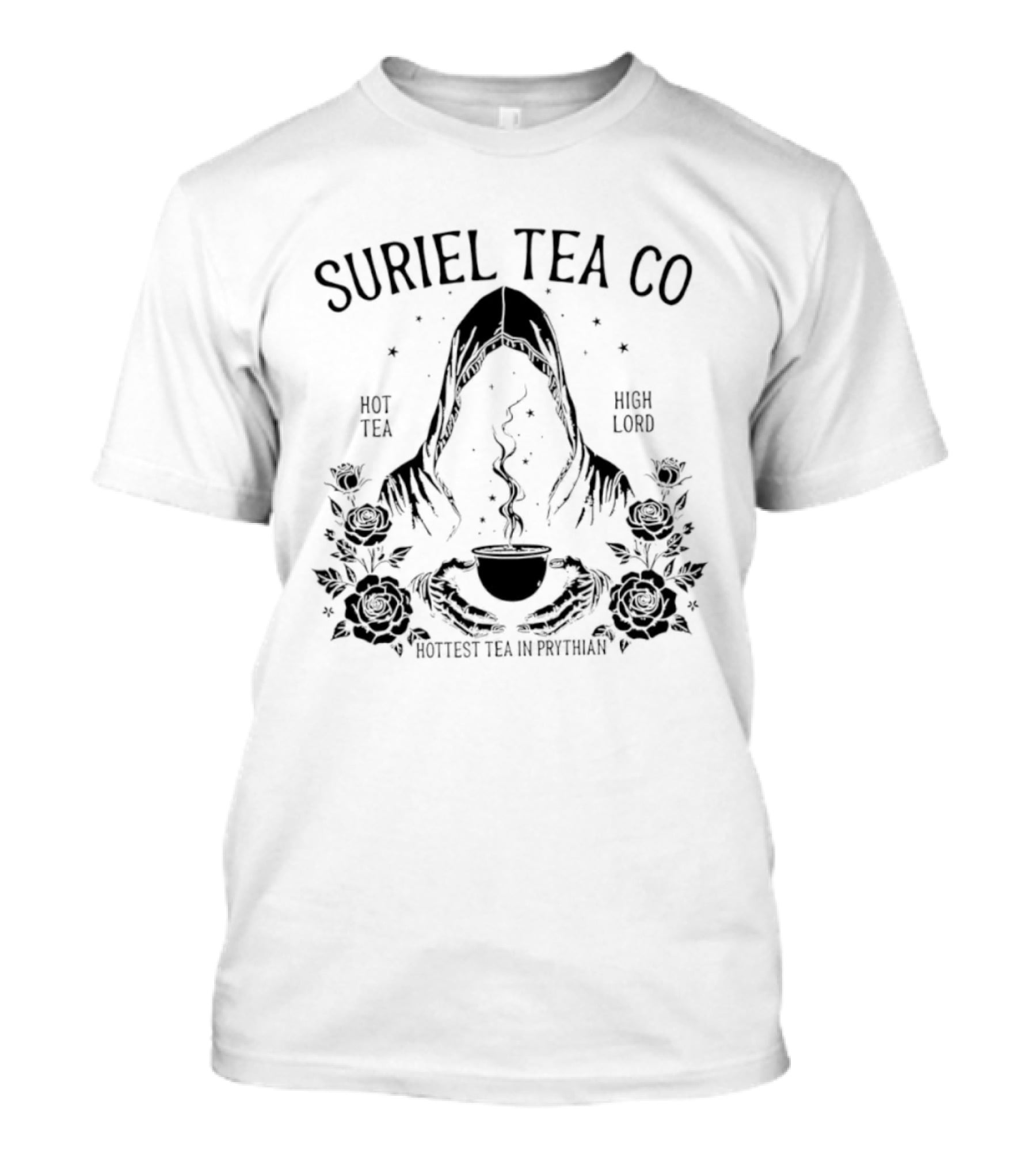Suriel Tea Co Hot Tea High Lord Hottest Tea In Prythian Floral Hooded Figure T-Shirt