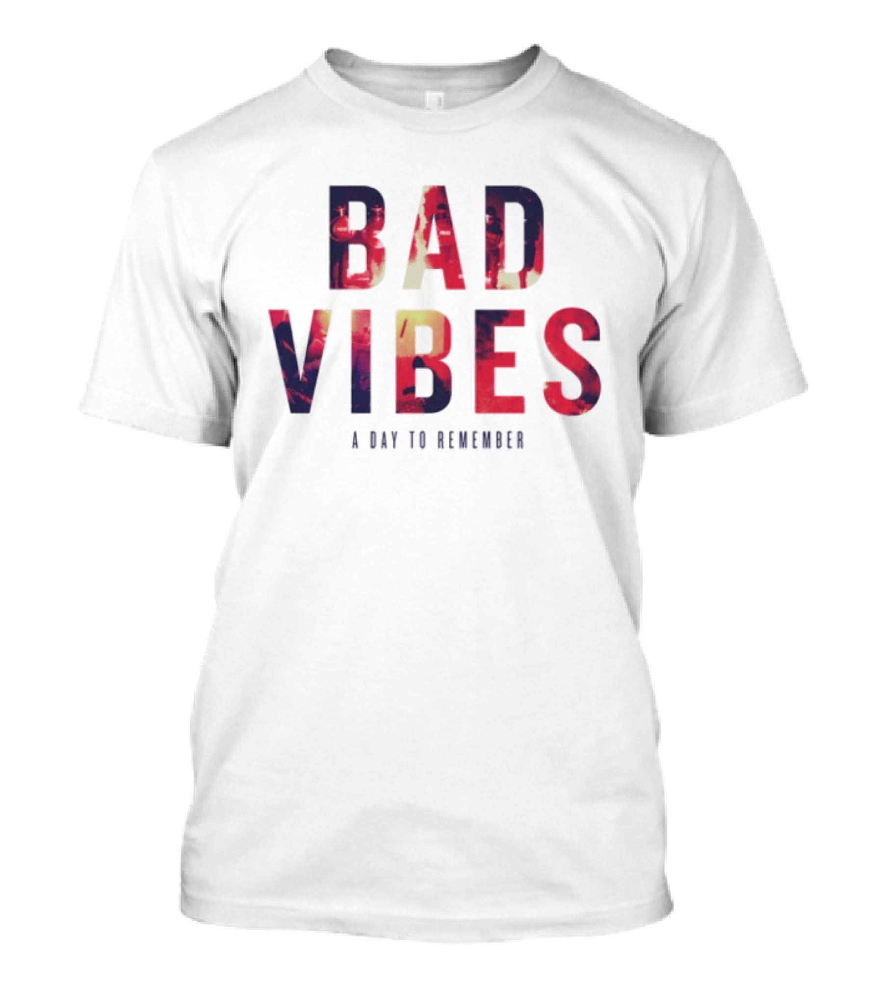BAD VIBES A Day To Remember Adtr Store 2026 T-Shirt