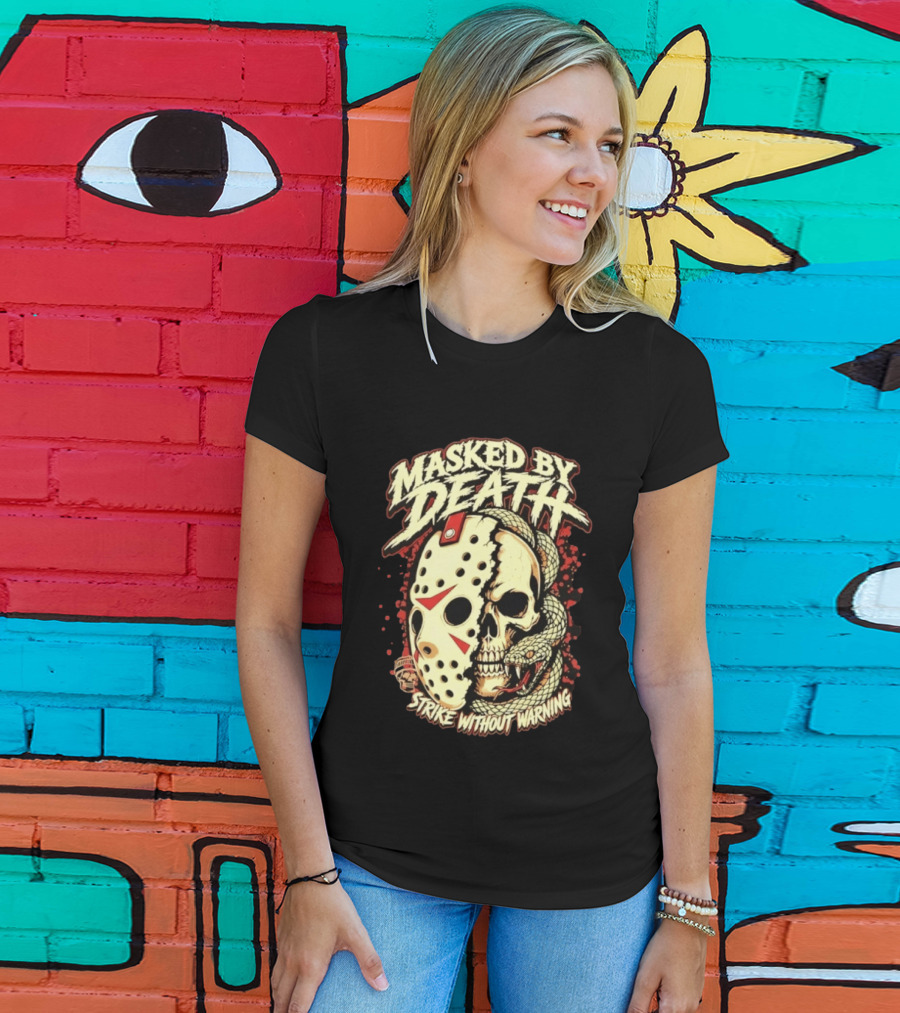 Masked By Death Jason Voorhees Strike Without Warning Horror T-Shirt