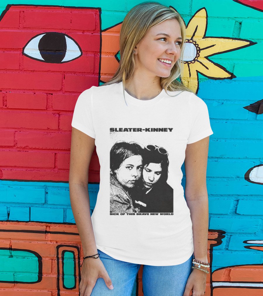 Enterthenight Gallery Store Sleater Kinney Sick Of This Brave New World T-Shirt