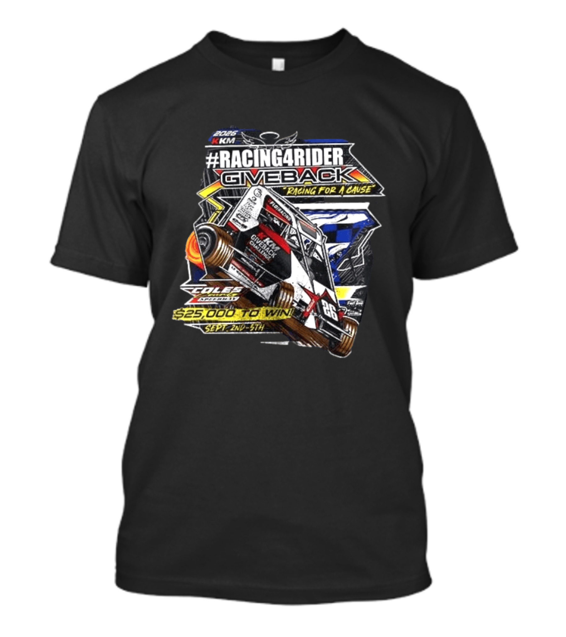 #Racing4Rider Giveback Racing For A Cause 25K To Win Sept 2nd 5th Coles Speedway T-Shirt