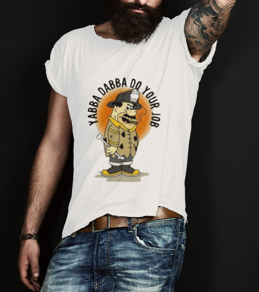 Flintstones Firefighter Yabba Dabba Do Your Job Smoking Cartoon T-Shirt