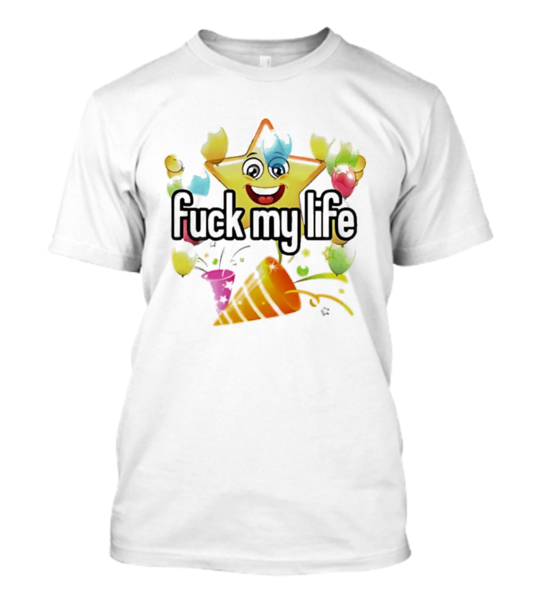 Fuck My Life Star Happy Face Color Splash T-Shirt