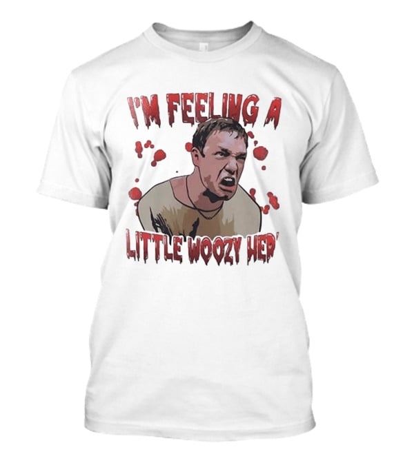 I'm Feeling A Little Woozy Here Vintage Movie T-Shirt