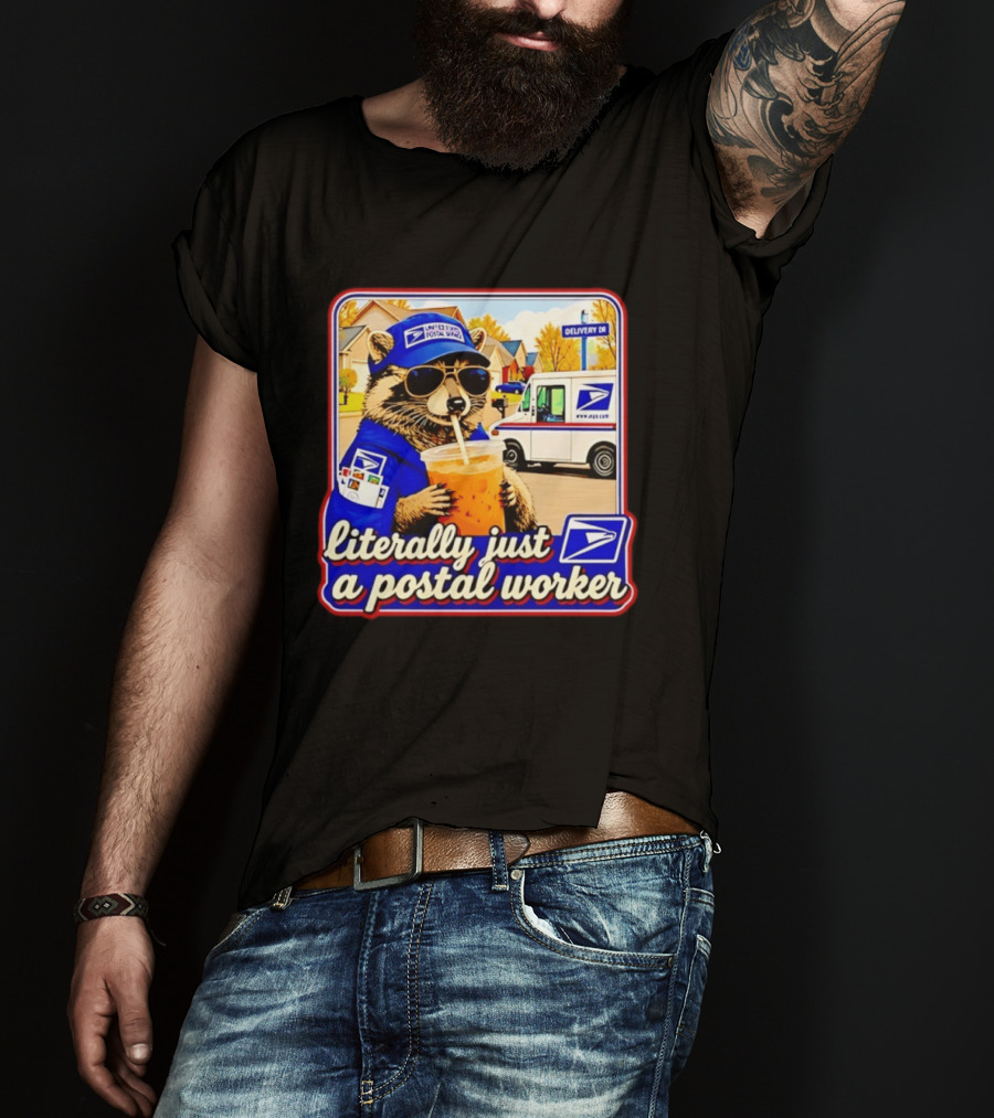 Literally Just A Postal Worker Raccoon With USA Postal Service Mail Truck Delivery Scene T-Shirt