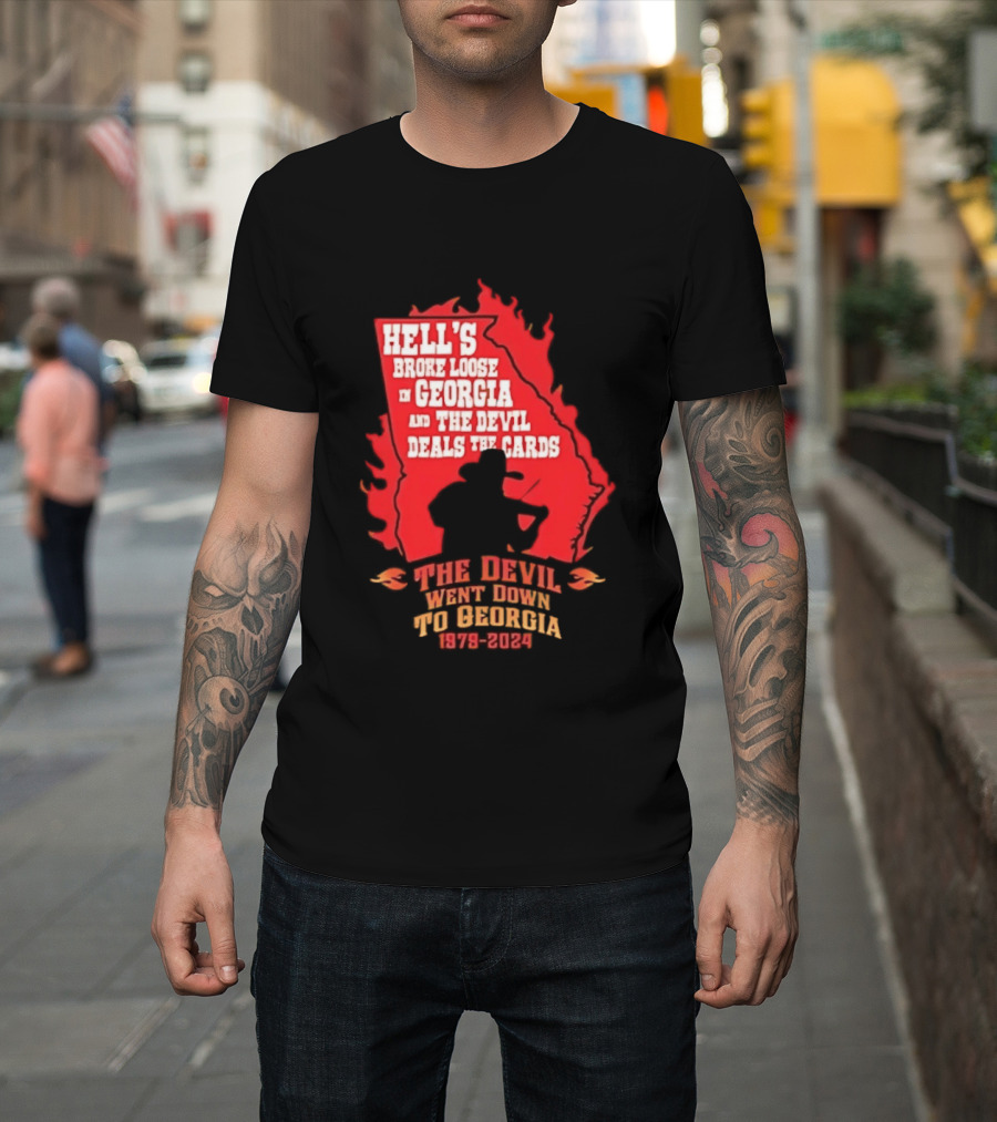 Hell's Broke Loose In Georgia The Devil Went Down To Georgia 1979 2024 And The Devil Deals The Cards T-Shirt
