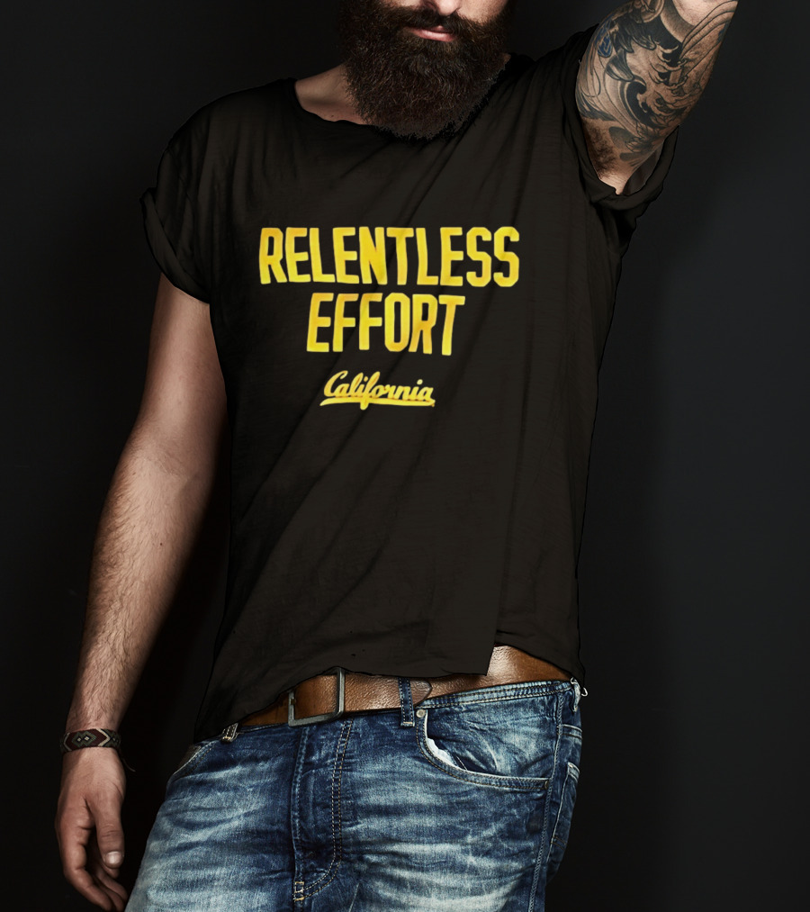Relentless Effort California Golden Bears T-Shirt