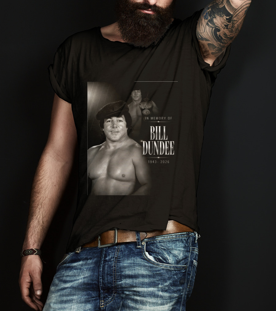 In Memory Of Bill Dundee 1943 2026 Wrestling Legend T-Shirt