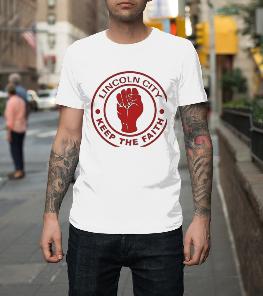 Lincoln City Keep The Faith Imps Football Club Fist T-Shirt