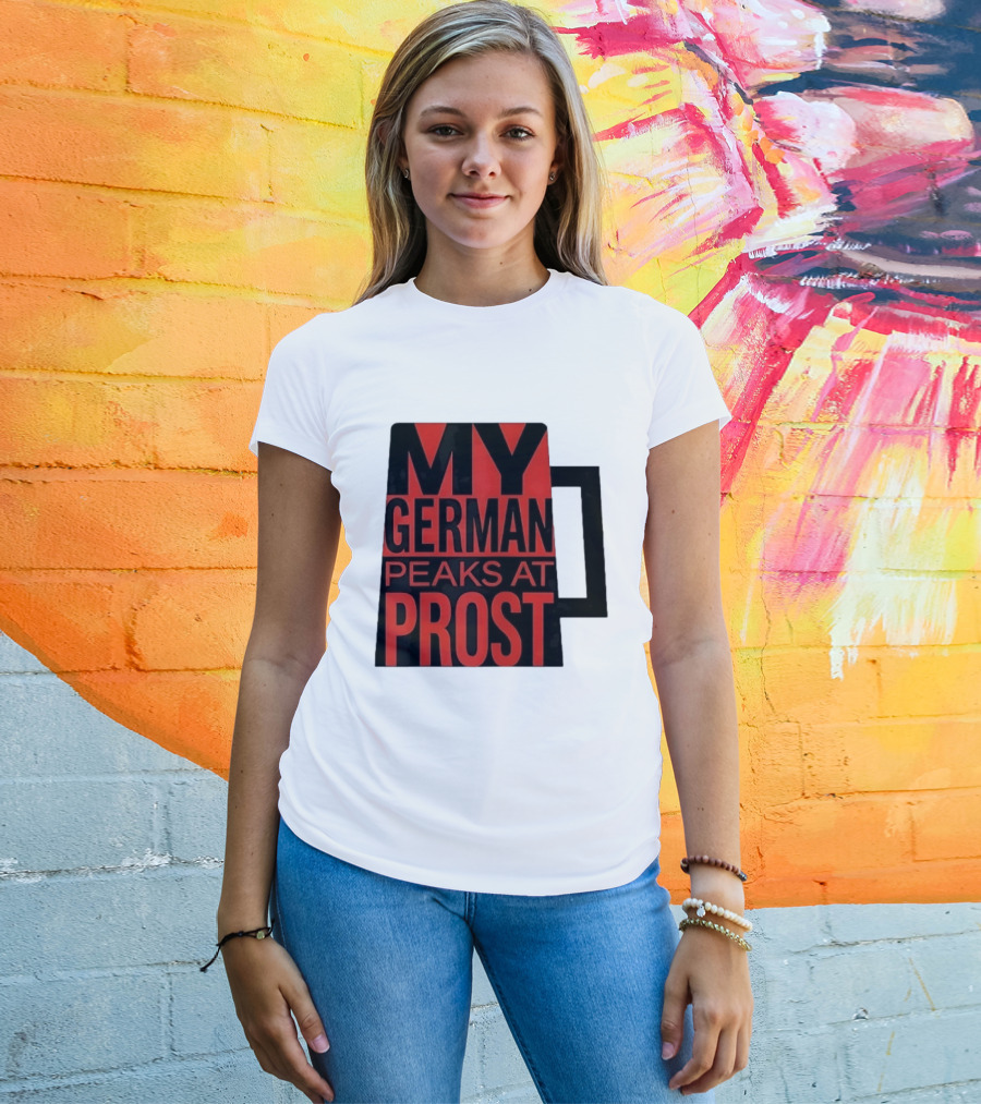 My German Peaks At Prost Oktoberfest Beer T-Shirt