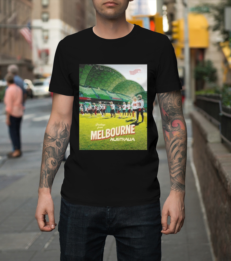 San Francisco 49ers Greetings From Melbourne Australia Day 4 Football Practice T-Shirt