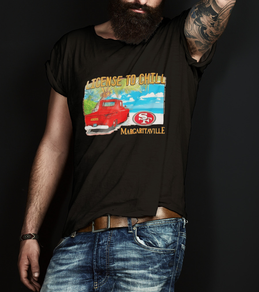 San Francisco 49ers License To Chill Margaritaville Beach Scene Vintage Truck T-Shirt