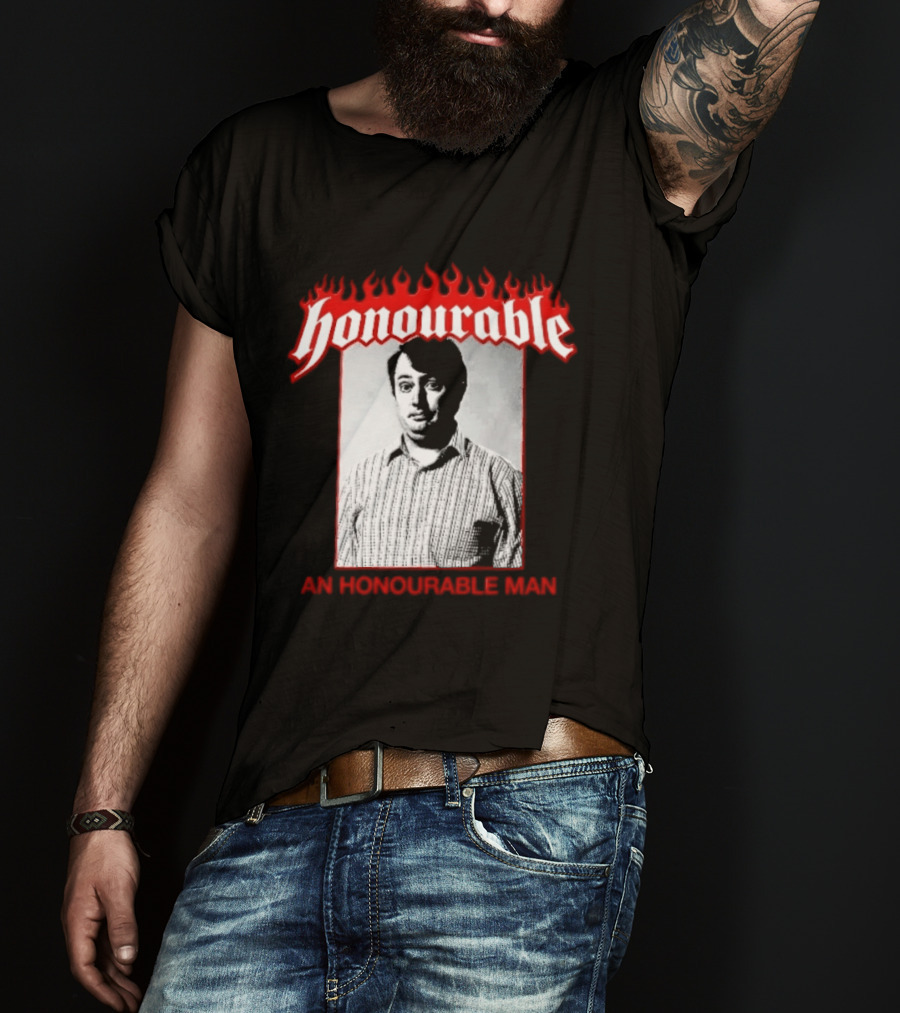 Honourable An Honourable Man Mark Corrigan Flames Frame T-Shirt