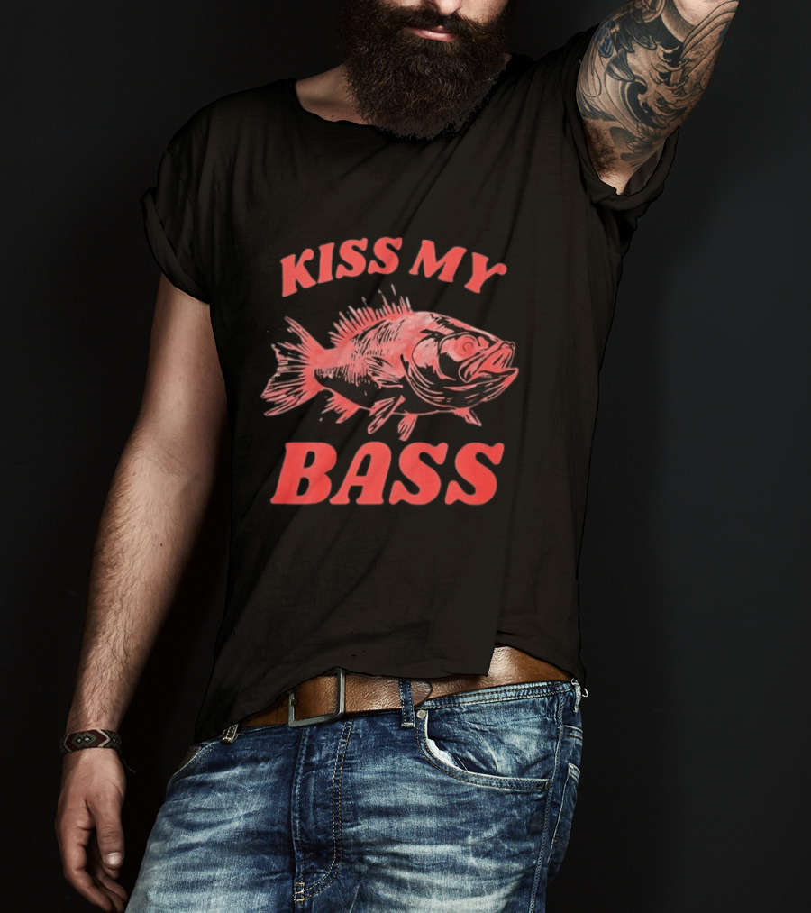 Kiss My Bass Fishing Fisherman Angler Humor T-Shirt