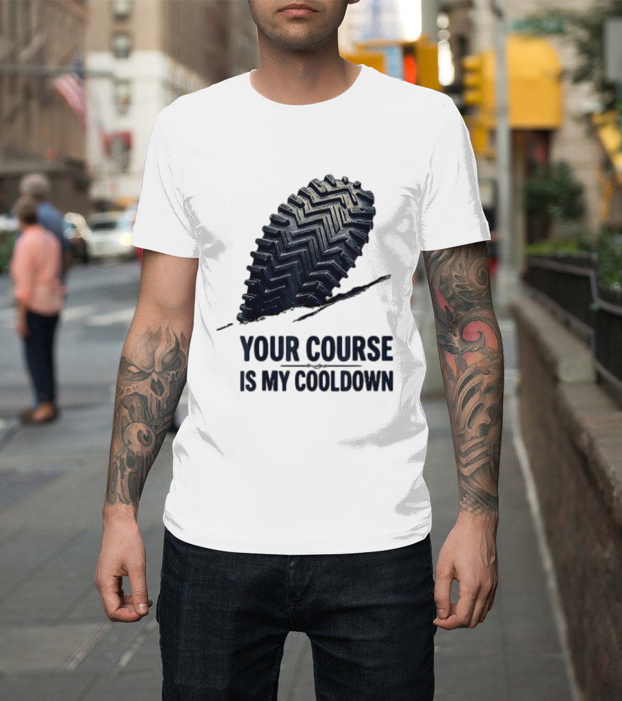 Your Course Is My Cooldown Trail Running Footprint T-Shirt