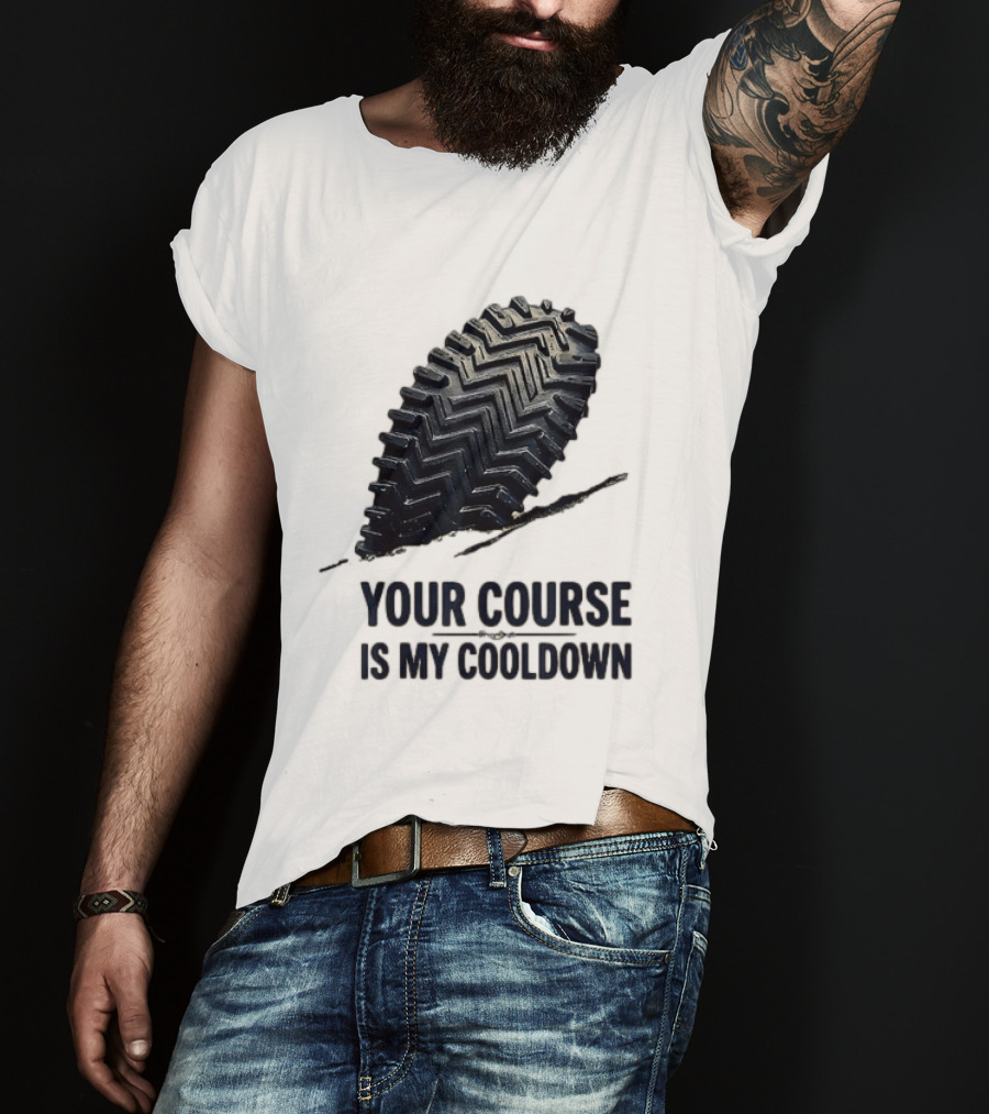 Your Course Is My Cooldown Trail Running Footprint T-Shirt