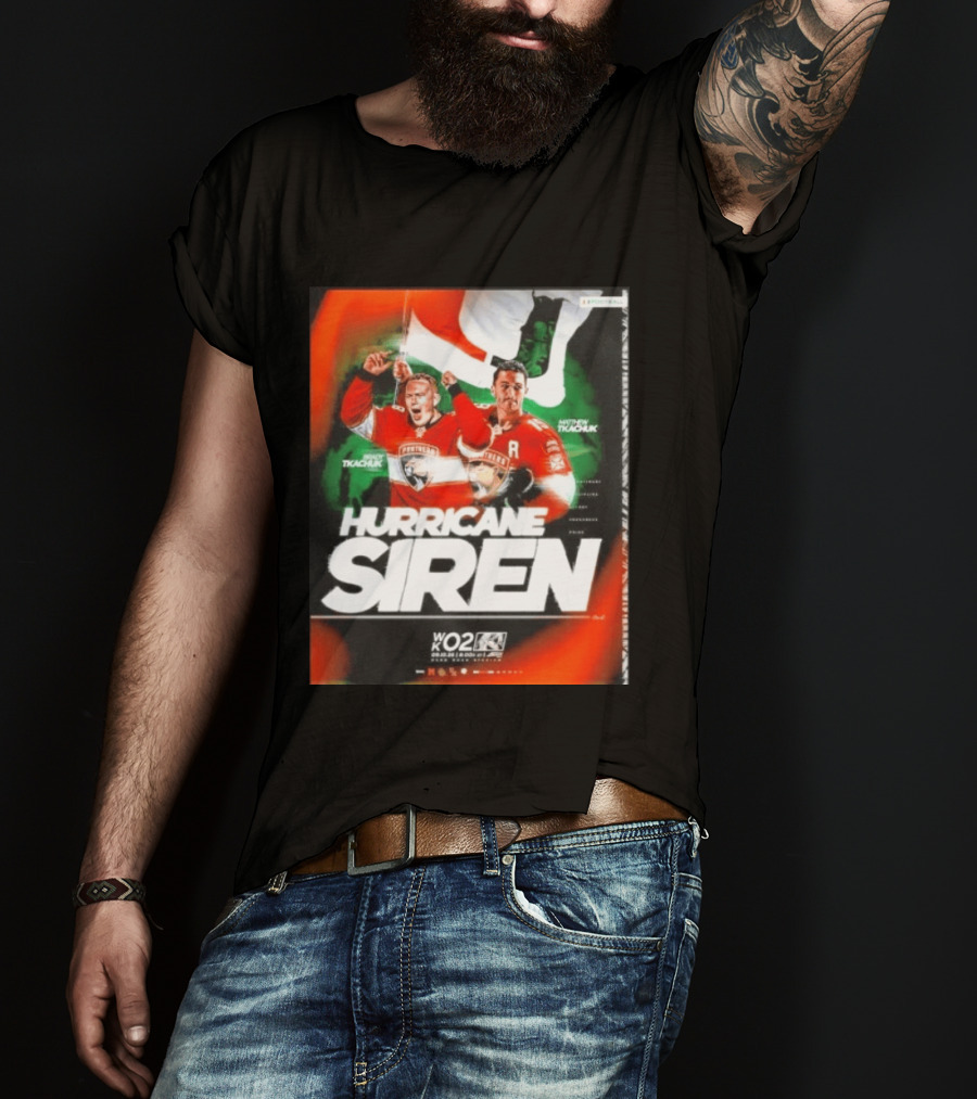 Hurricane Siren Brady And Matthew Tkachuk WK02 Event Panthers Hockey Thursday Night T-Shirt