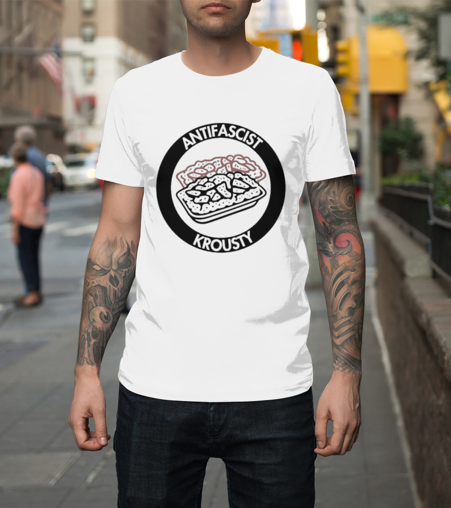 Antifascist Krousty Pizza Antifa Symbol Bold Political Message T-Shirt
