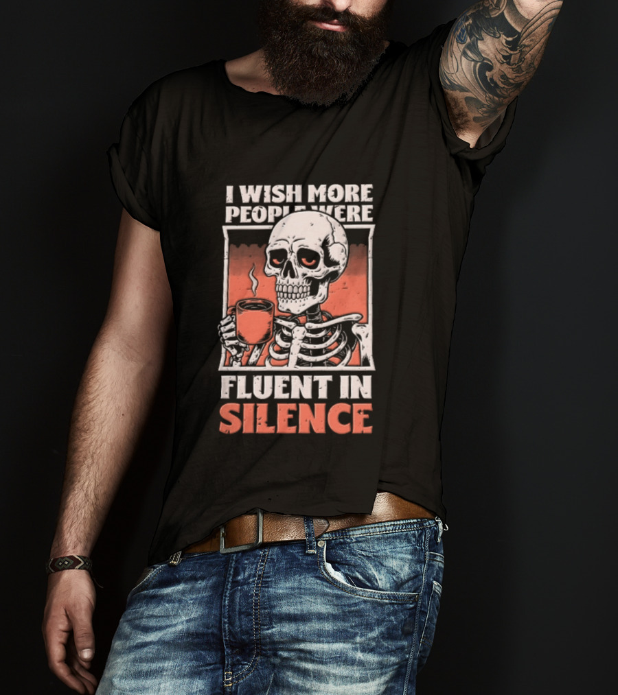 Fluent In Silence Skeleton Holding Coffee Distressed T-Shirt