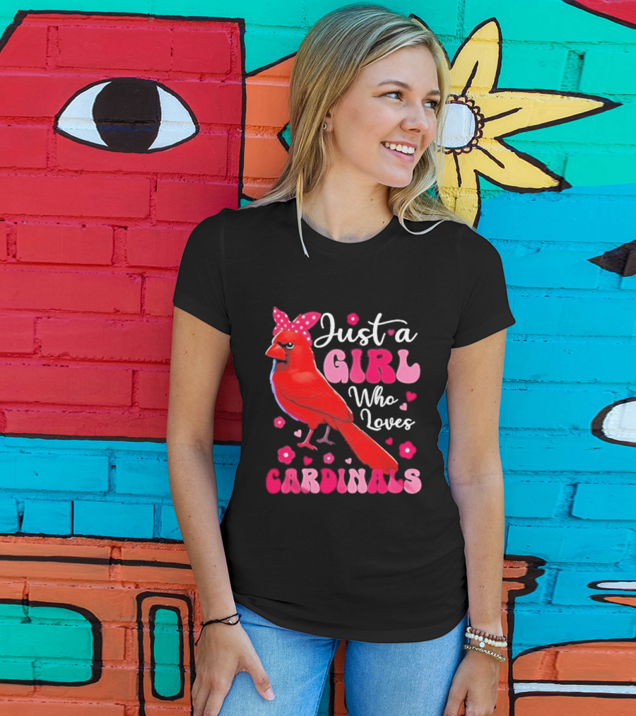 Just A Girl Who Loves Cardinals Cardinal Bird Cute Bow Pink Flowers Hearts T-Shirt