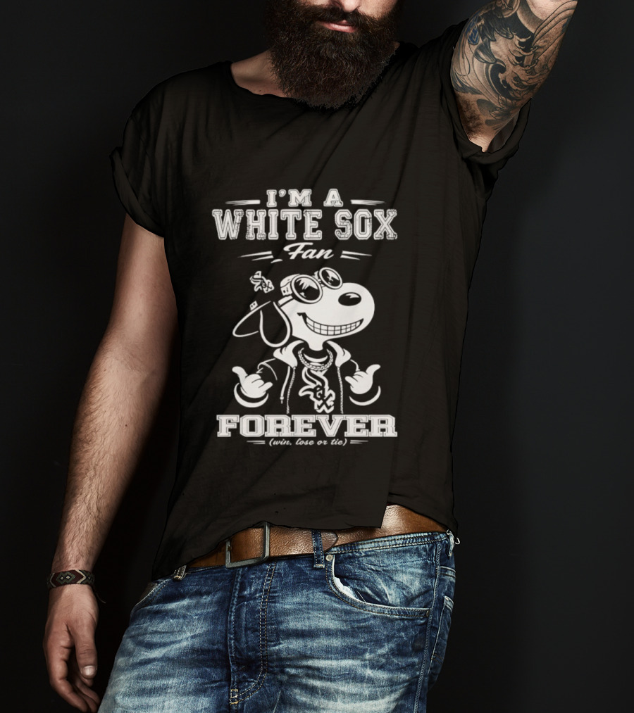I'm A White Sox Fan Forever Win Lose Or Tie Snoopy T-Shirt