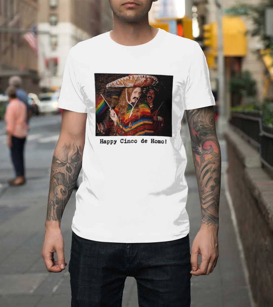Happy Cinco De Homo Rainbow Poncho Sombrero Pride Celebration T-Shirt