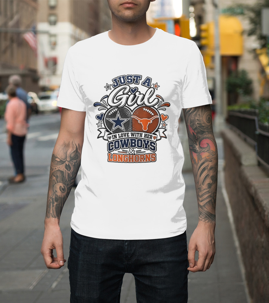 Just A Girl In Love With Her Cowboys And Longhorns Stars Hearts Footballs T-Shirt
