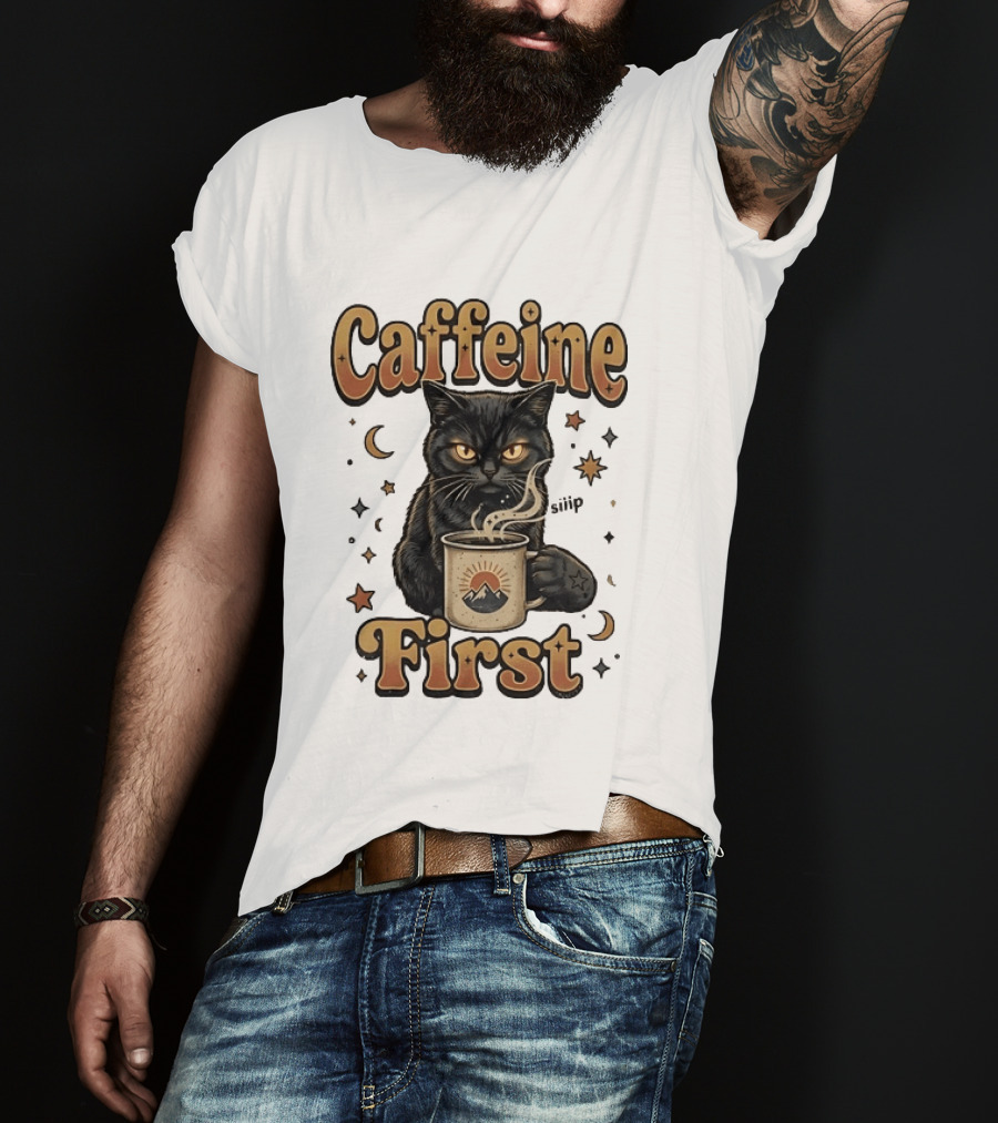 Caffeine First Cat With Coffee Moon Stars T-Shirt