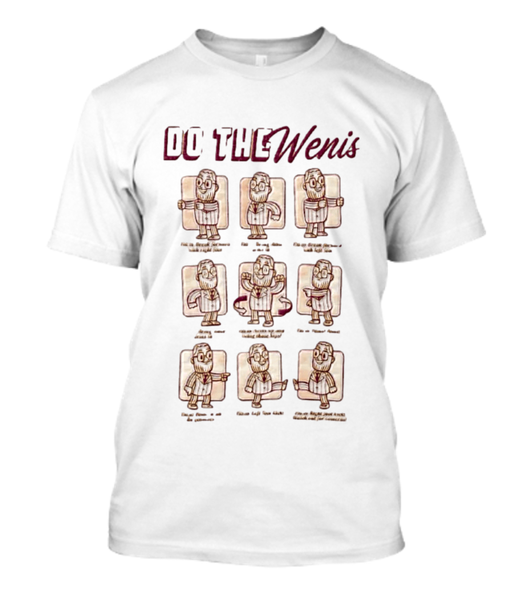 Do The Wenis Dance Steps Chart With Funny Moves Illustrations T-Shirt
