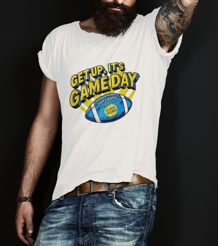 Get Up It's Game Day High Noon Football T-Shirt