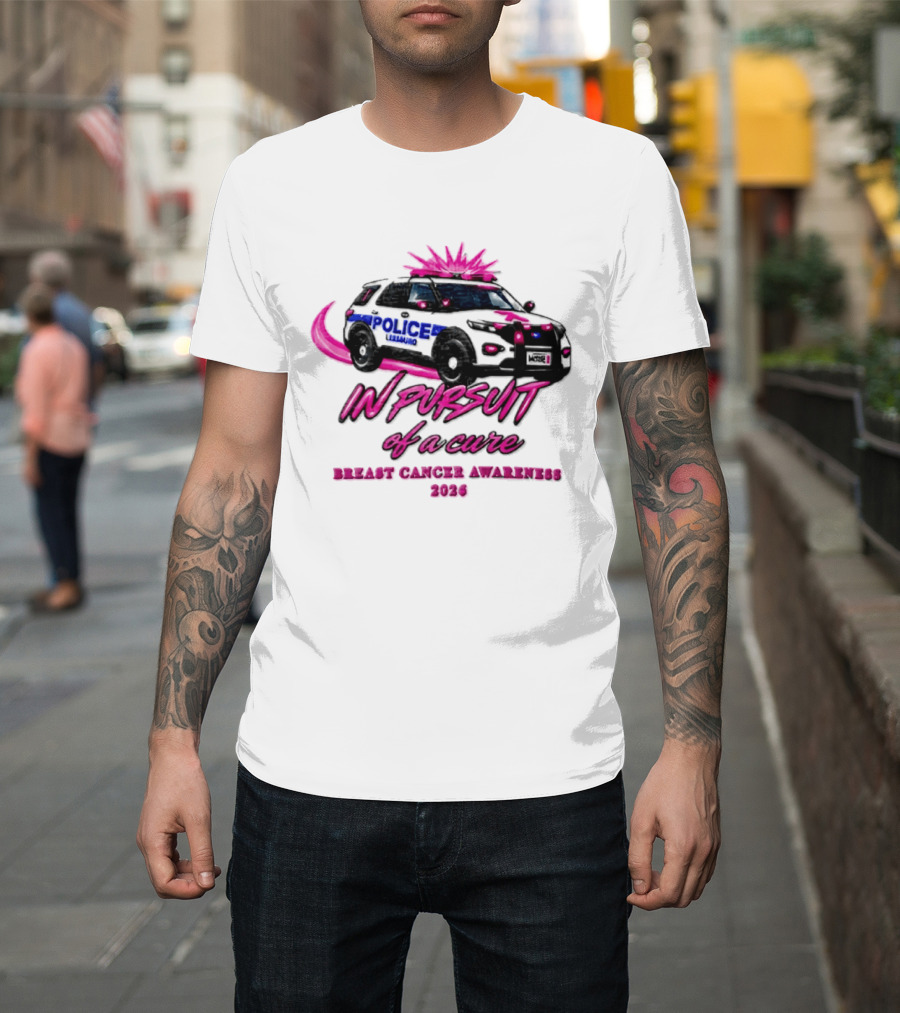In Pursuit Of A Cure Police Car Breast Cancer Awareness 2026 T-Shirt