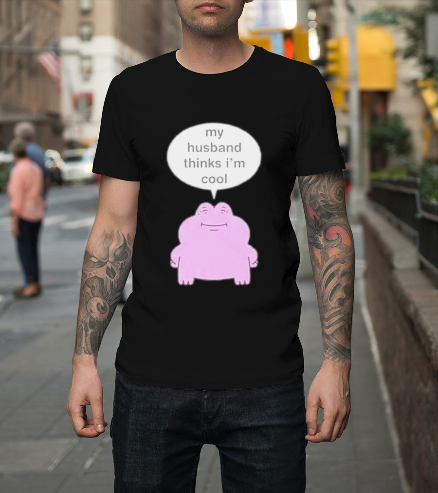 My Husband Thinks I'm Cool Pink Frog T-Shirt