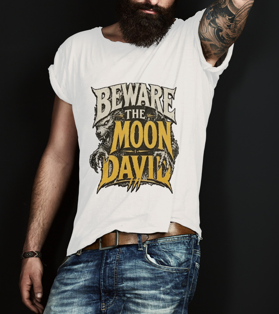 Beware The Moon David An American Werewolf In London Horror T-Shirt