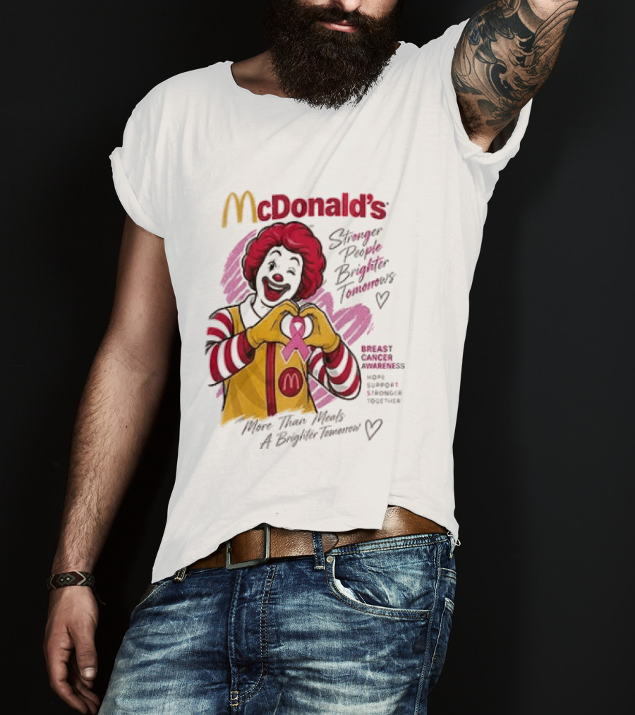 McDonald's Ronald McDonald Breast Cancer Awareness "More Than Meals A Brighter Tomorrow" Pink Ribbon T-Shirt