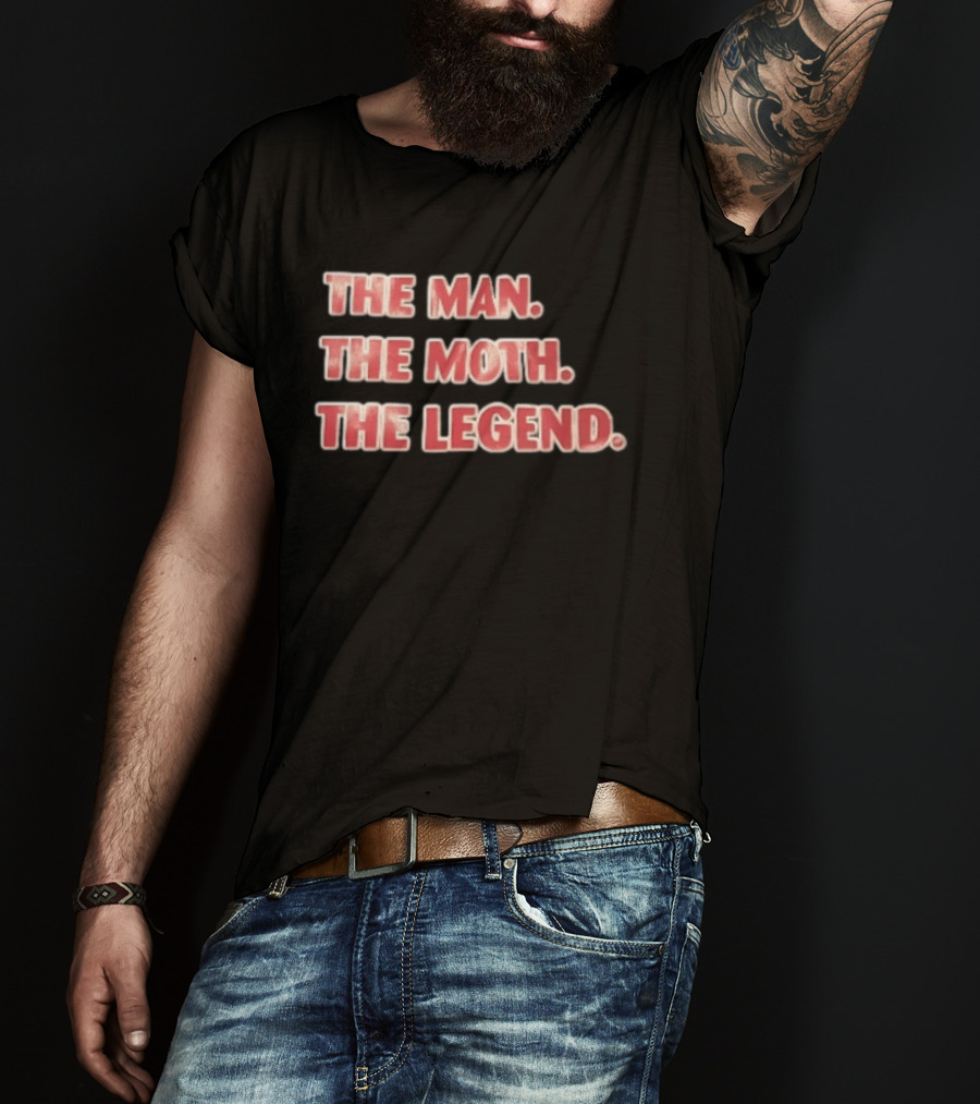 The Man The Moth The Legend Red White T-Shirt