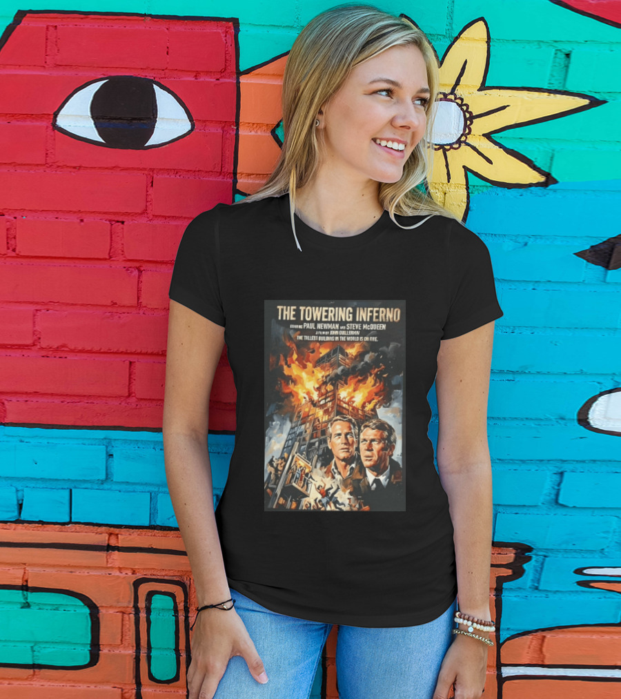 The Towering Inferno Paul Newman Steve McQueen Skyscraper Fire T-Shirt