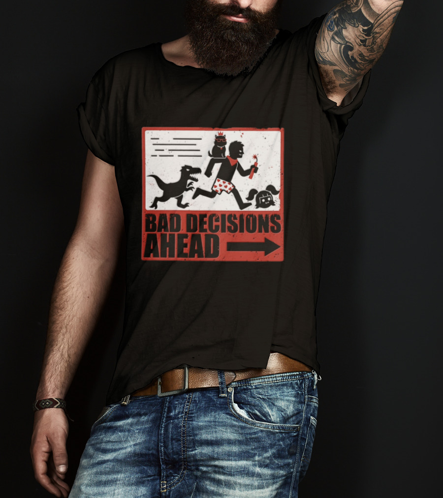 Bad Decisions Ahead Running From Dinosaur Distressed Humor T-Shirt