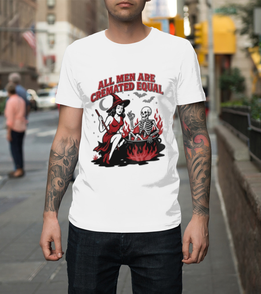 All Men Are Cremated Equal Witch Skeleton Cauldron Halloween T-Shirt