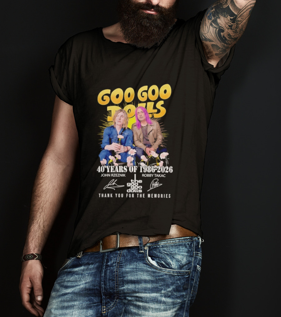 Goo Goo Dolls 40 Years 1986 2026 John Rzeznik Robby Takac Thank You For The Memories T-Shirt