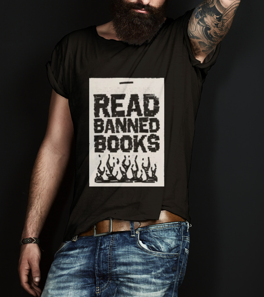Read Banned Books Advocacy With Rising Flames T-Shirt
