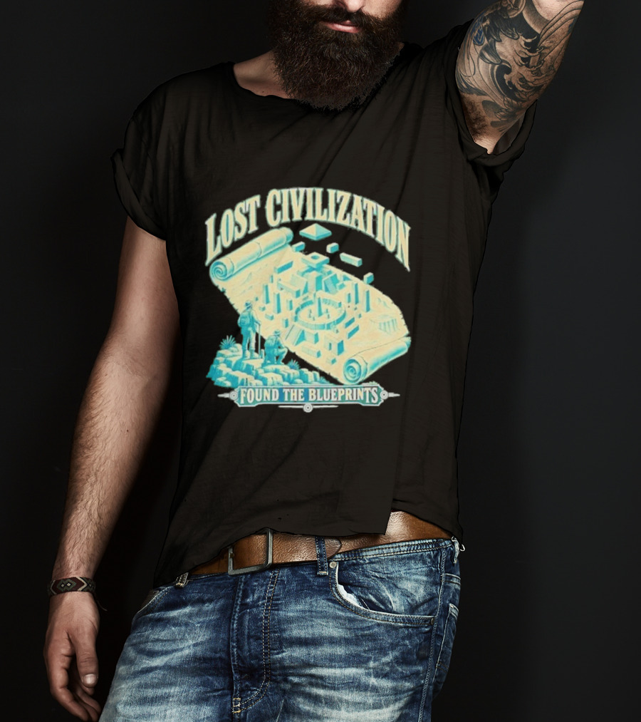 Lost Civilization Ancient Exploration Found Blueprints T-Shirt