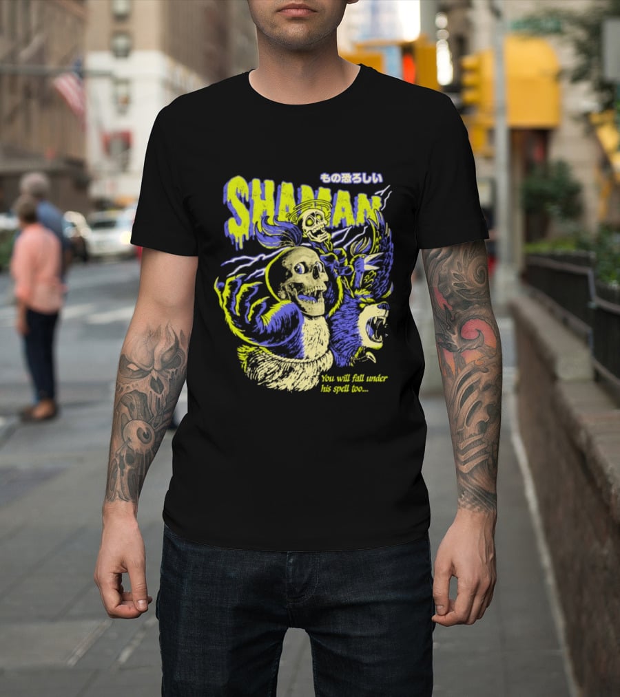 SHAMAN You Will Fall Under His Spell Too T-Shirt