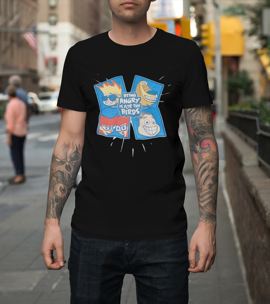 Johnny Test Cartoon Characters Being Angry Is For The Birds T-Shirt