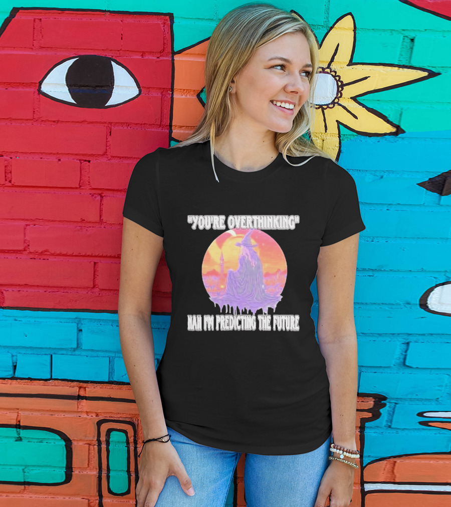 You're Overthinking Nah I'm Predicting The Future Wizard Purple Cloak Mystical Scene T-Shirt