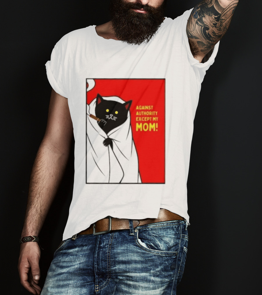 Black Cat Against Authority Except My Mom Smoking Cloaked Yellow Eyes Red T-Shirt